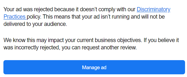 Message from Meta Ads citing discriminatory practices.