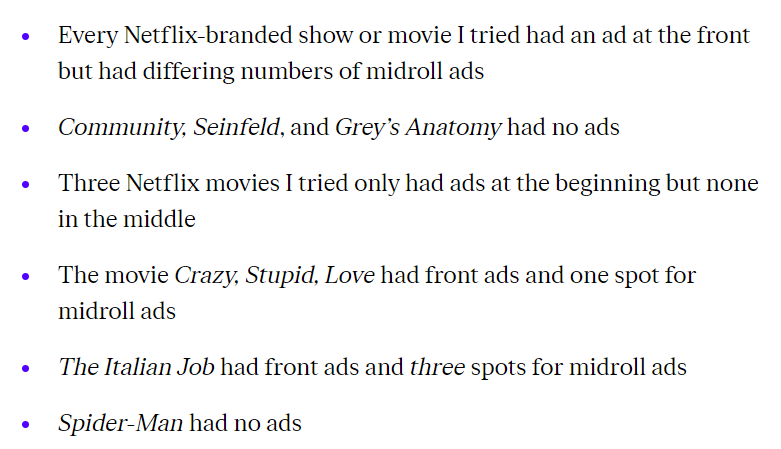 An example of an employee at The Verge details his experience with Netflix ads.