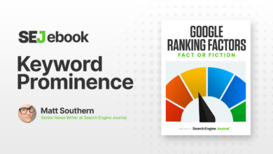 Keyword Prominence As A Google Ranking Factor: What You Need To Know