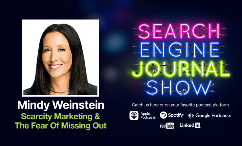 Scarcity Marketing & The Fear of Missing Out [Podcast]